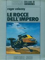 Le  rocce dell'impero