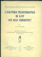 L' analytique transcendantale de Kant est-elle cohérente? Complément au tome 1 de L'analytique Transcendantale de Kant