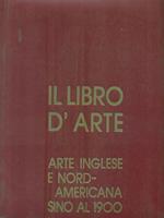 Il Libro d'Arte 6. Arte inglese e nord-americana sino al 1900