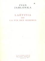 Laetitia ou la la fin des hommes