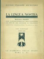 La Lingua Nostra. Corso elementare Volume 1 e 2