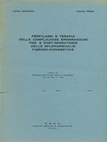 Profilassi e terapia delle complicanze emorragiche pre e post-operatorie