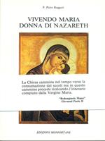 Vivendo Maria donna di Nazareth