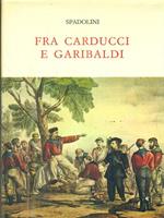 Fra Carducci e Garibaldi