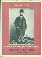 Catalogue of Lithographs and drawings by Toulouse-Lautrec. 6th October 1966