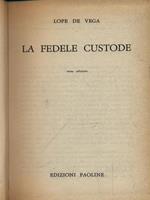 La fedele custode