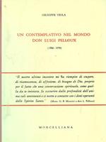 Un contemplativo nel mondo Don Luigi Pelloux