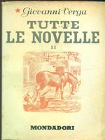 Tutte le novelle. Vol II