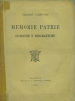 Memorie patrie storiche e biografiche