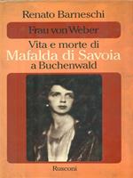   Vita e morte di Mafalda di Savoia a Buchenwald