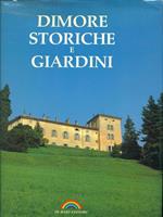 Dimore storiche e giardini