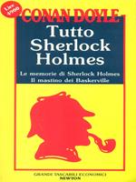 Tutto Sherlock Holmes