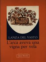 L' arca aveva una vigna per vela