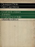 Movimenti cristiani di sinistra e marxismo in Italia