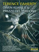 Owen Keane e il prezzo del perdono