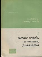 Morale sociale, economica, finanziaria