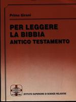 Per leggere la Bibbia Antico Testamento