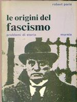 Le Origini del fascismo