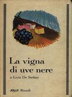 La vigna di uve nere