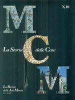   MCM La storia delle cose n. 10