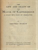 The life and death of the Mayor of Casterbridge