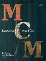 MCM La storia delle cose n. 5