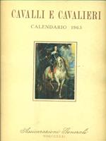   Cavalli e cavalieri. Calendario 1963
