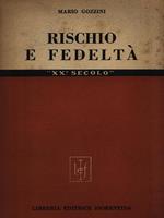 Rischio e fedeltà