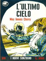 L' ultimo cielo