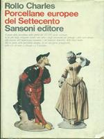 Porcellane europee del settecento