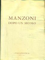 Manzoni dopo un secolo