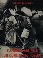 L' America latina è un continente povero