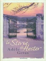 La storia di Hester