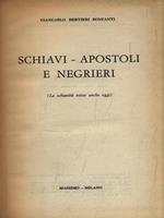 Schiavi-Apostoli e Negrieri