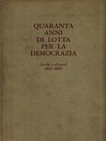 Quaranta anni di lotta per la democrazia