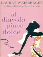 Al diavolo piace dolce