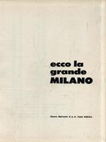 Ecco la grande Milano