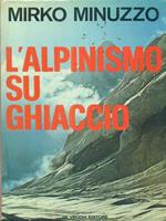 L' alpinismo su ghiaccio