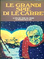 Le grandi spie di Le Carrè