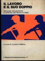 Il lavoro e il suo doppio. Seconda occupazione e politiche del lavoro in Italia