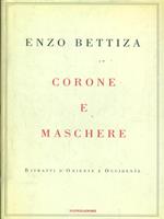 Corone e maschere. Ritratti d'Oriente e Occidente