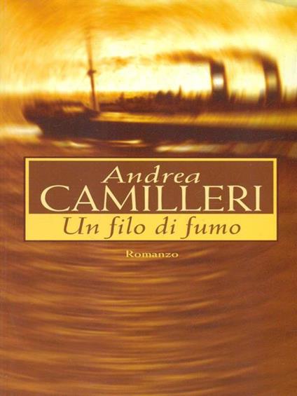 Un filo di fumo - Andrea Camilleri - copertina