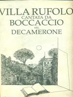 Villa Rufolo cantata da Boccaccio nel Decamerone