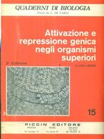 Attivazione e repressione genica negli organismi superiori