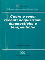 Cuore e rene: recenti acquisizioni diagnostiche e terapeutiche