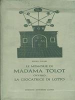 Le memorie di Madama Tolot ovvero la giocatrice di lotto