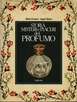 Storia misteri e piaceri del profumo