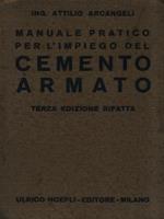 Manuale pratico per l'impiego del cemento armato