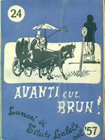 Avanti cul brun!. 1957