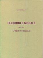 Religioni e morale nella loro Unità essenziale